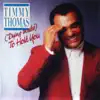 Timmy Thomas - (Dying Inside) To Hold You